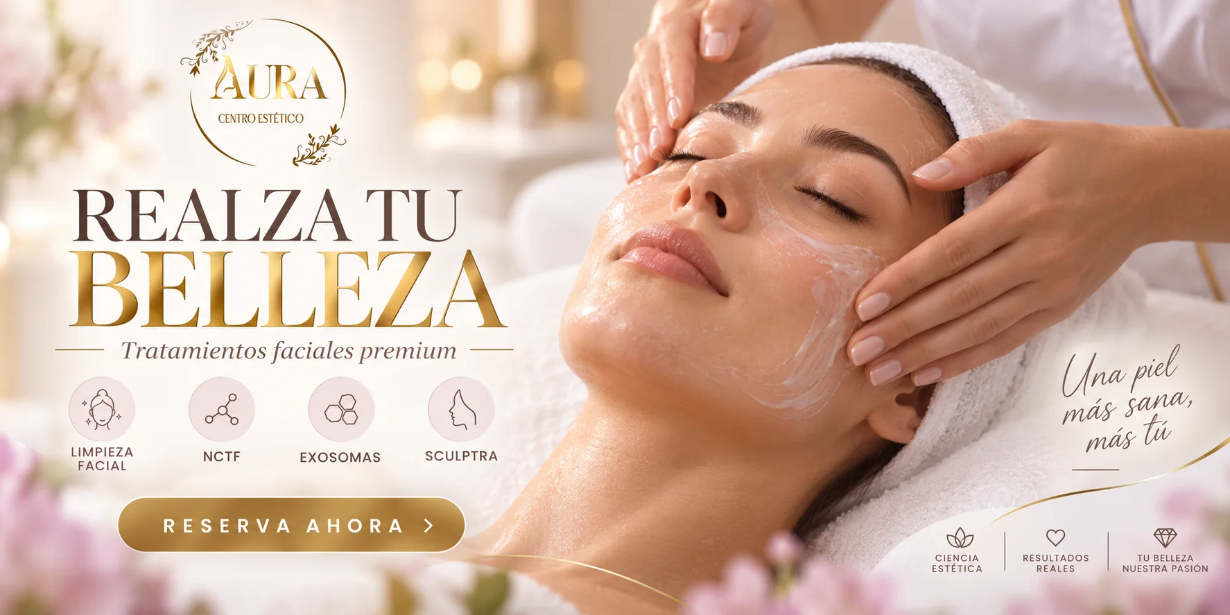 Aura: realza tu belleza. Tratamiento facial y selección de limpieza facial, NCTF, exosomas y Sculptra.